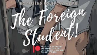 The Foreign Exchange Student ASMR Boyfriend Roleplay [M4F] [M4A]