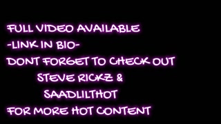 Bisexual Threesome- Steve Rickz &amp; Saadlilthot