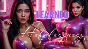 LEARNED HELPLESSNESS