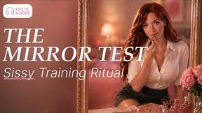 The Mirror Test, Sissy Training Ritual