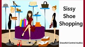 Sissy Shoe Shopping - Feminization - Graceful Control Audios