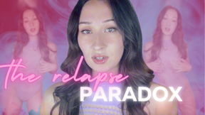 The relapse paradox