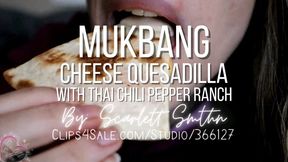 Mukbang Cheese Quesadilla