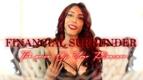 Financial Surrender - The Price Of Your Pleasure, Princess Alena - [1080P]