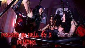 Pegged in Hell by 3 Demonesses