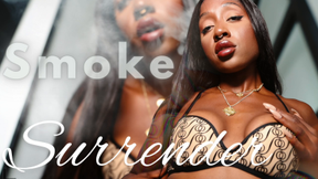 Smoke and Surrender