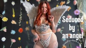 Seduced by an Angel
