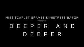 DEEPER AND DEEPER - Double Domme Fisting