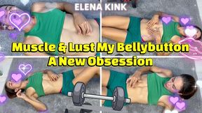 MUSCLE Y LUST MY BELLYBUTTON A NEW OBSESSION