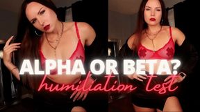 Alpha or Beta? Humiliation Test