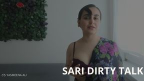 Sari Dirty Talk