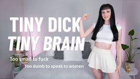 Tiny Dick, Tiny Brain (MP4 HD)