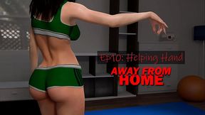 AWAY FROM HOME &bull_ EPISODE 10 &bull_ HELPING HAND