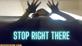 GC VEE STOP RIGHT THERE