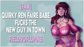 [F4M] Quirky Ren Faire Babe Fucks the New Guy in Town! [EROTIC AUDIO]
