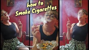 How to Smoke Cigarettes. Soft Domme Smoking Encouragement