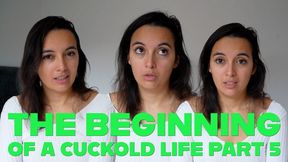The Beginning Of Your Cuckold Life Part 5