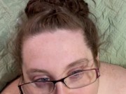 Chubby nerdy girl sucks cock for an explosive cumshot on glasses 🤓