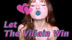 Let The Villain Win - Love Addiction, Magic Control, Lip Fetish 720p mp4