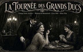 The Grand Dukes' Tour - Restored &amp; Remastered