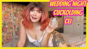 Wedding Night Cuckolding CEI