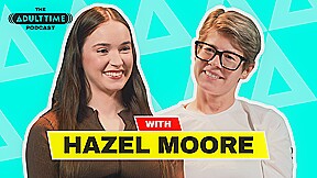 The ADULT TIME Podcast - Hazel Moore, Scene #01