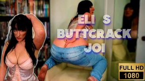 Eli's Butt-crack JOI