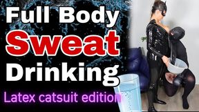 Femdom Latex Catsuit Sweat Drinking! Sweaty Feet Slave Worship