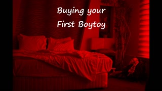 [M4F] Buying your First Boytoy! [Msub][Nervously Eager][Remote-Controlled Boytoy]