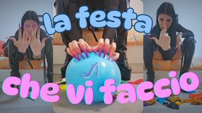 Le feste che vi faccio