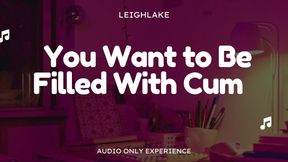 You Need to be Filled With Cum - Audio Only Bi / Gay Encouragement with LeighLake