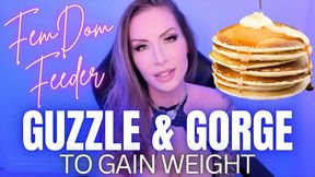 FemDom Feeder Guzzle and Gorge to Gain Weight