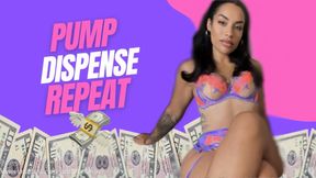 PUMP, DISPENSE, REPEAT