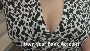 I own your Bank Account