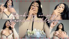 Smoking on my human ashtray