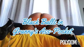 Black Balls in Granny's Ass-pocket