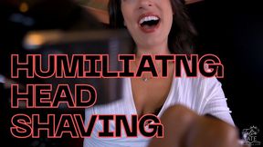 Humiliating Head Shaving