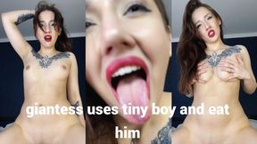 giantess uses tiny boy and eat him