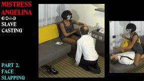 SLAVE CASTING (SPECIAL FACE SLAPPING edit) HD
