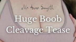 Huge Boob Cleavage Tease