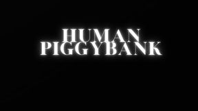 HUMAN PIGGYBANK MP3