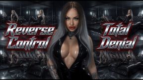 Reverse Control - Total Denial