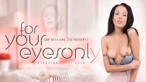 Lexi Layo In For Your Eyes Only - Intimate Experience