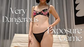 Very Dangerous Exposure Game