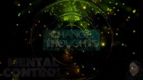 Change thoughts