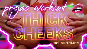 Prejac Workout: Thick Cheeks JOI Timer [30 Seconds] w Mesmerizing Moans