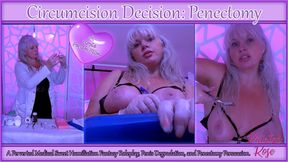 Circumcision Decision: Penectomy Persuasion