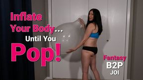 B2P Inflate Your Body Until It Pops Fantasy Balloon Blow2pop JOI - Kylie Jacobs - MP4 720p HD