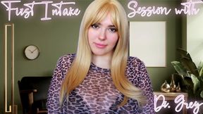 First Intake Session With Dr. Grey