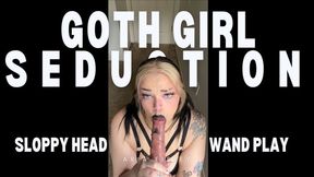 Goth Girl Seduction: Sloppy Head and Wand Play | Aria Eisley